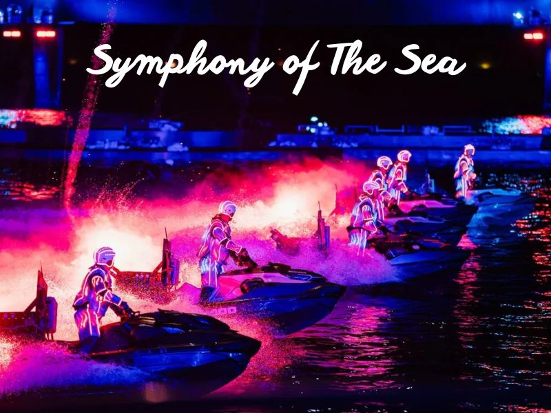 Thông tin chung về show diễn Symphony of the Sea với màn trình diễn Jetski và Flyboard mãn nhãn ngay gần Corona Casino Phú Quốc.